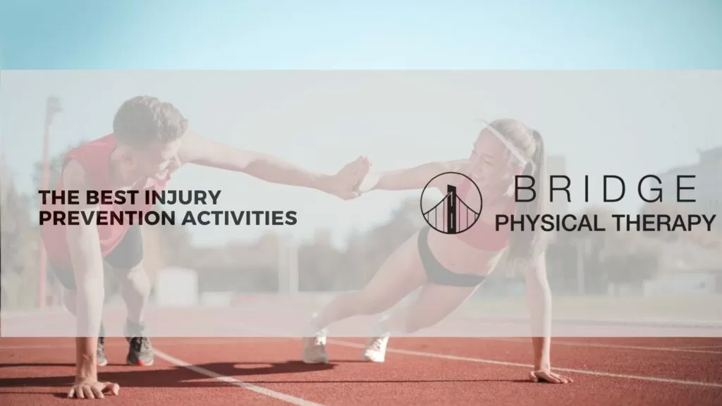 best injury prevention activities