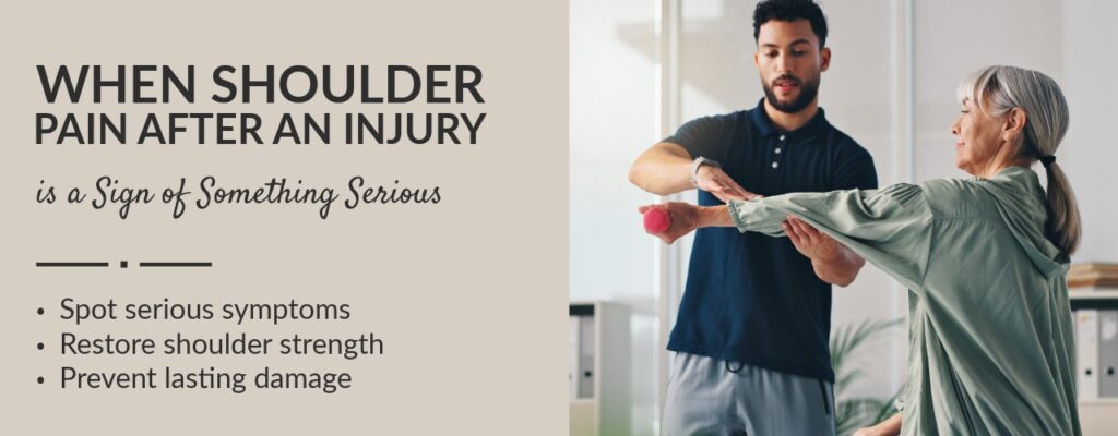 When Shoulder Pain After Injury Is a Sign of Something Serious